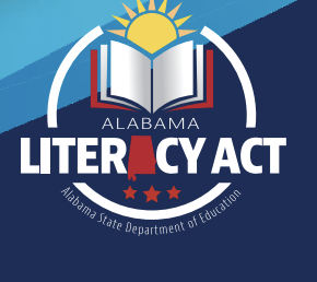  Alabama Literacy Act <br><br><br> 